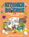Kitchen Science: 30 Awesome Stem Experiments to Try at Home