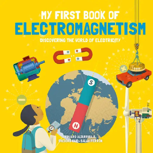 My First Book of Electromagnetism by Sheddad Kaid-Salah Ferrón