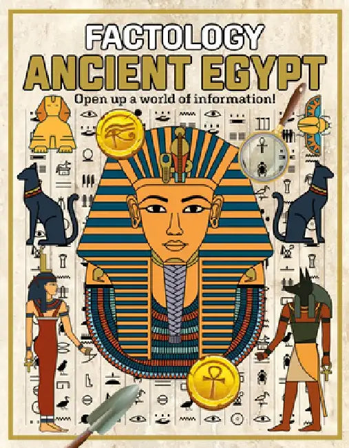 Factology: Ancient Egypt: Open Up a World of Information!