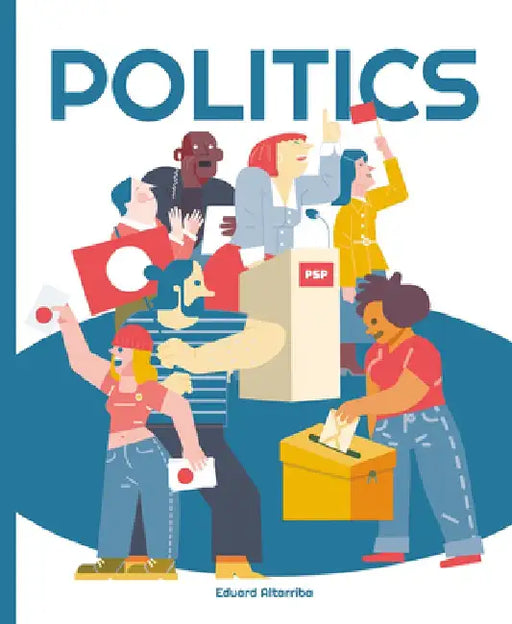 Politics by Eduard Altarriba
