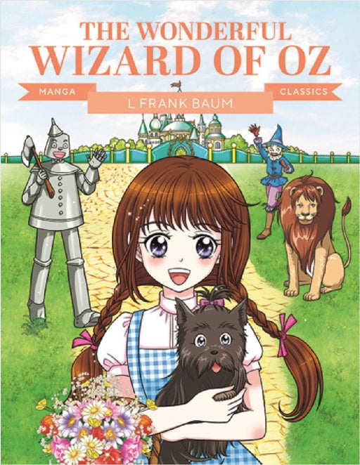 Manga Classics: The Wonderful Wizard of Oz by Lime Studio, Lime Studio, L. Frank Baum