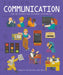 Communication: How We Connect and Exchange Information by Eduard Altarriba, Meli