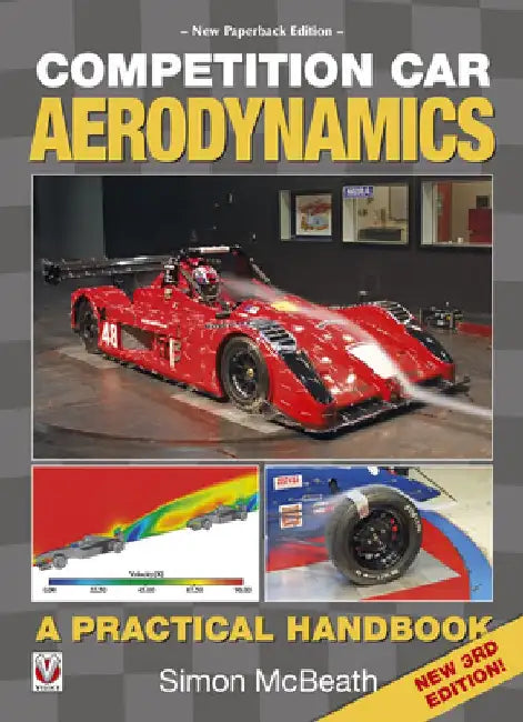 Competition Car Aerodynamics 3rd Edition by Simon McBeath