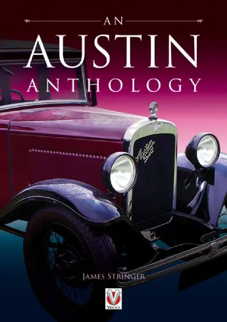 An Austin Anthology by James 'Jim' Stringer
