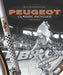 Peugeot Classic Bicycles 1945 to 1985 by Brian Long