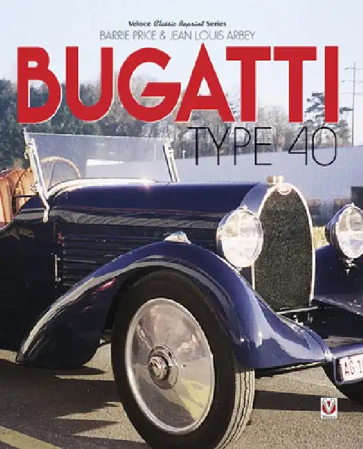 Bugatti Type 40 by Barrie Price
