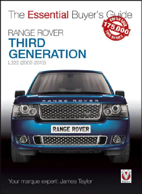 Range Rover: Third Generation L322 (2002-2012) by James Taylor