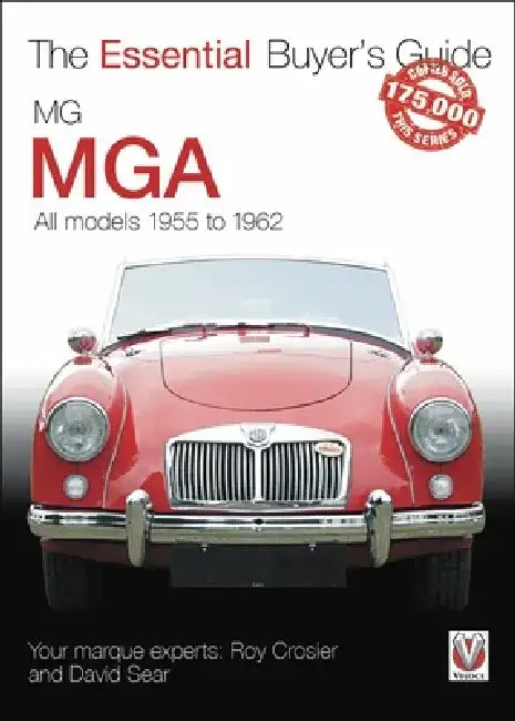 MGA 1955-1962: The Essential Buyer's Guide by David Sear