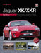 You & Your Jaguar Xk/Xkr: Buying, Enjoying, Maintaining, Modifying - New Edition by Nigel Thorley