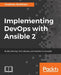 Implementing DevOps with Ansible 2 by Jonathan McAllister
