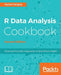R Data Analysis Cookbook, Second Edition by Kuntal Ganguly