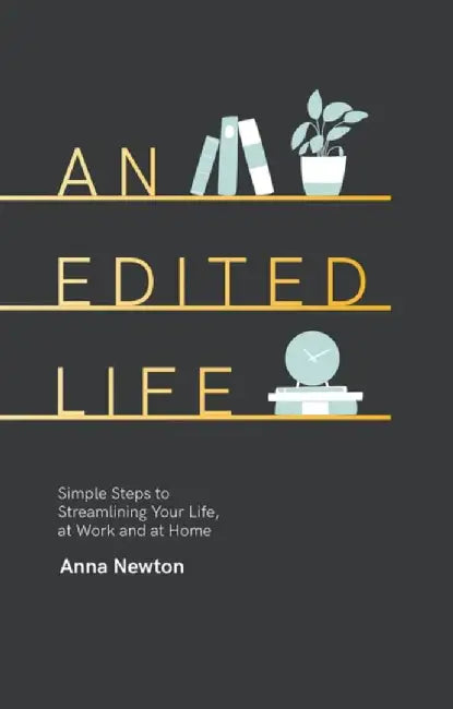 An Edited Life by Anna Newton