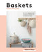 Baskets by Tabara N'Diaye