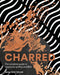 Charred: The Complete Guide to Vegetarian Grilling and Barbecue by Genevieve Taylor