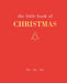 The Little Book of Christmas: Ho Ho Ho by Joanna Gray