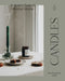 Candles: A Modern Guide to Making Soy Candles by Ebi Sinteh