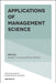 Applications of Management Science by Kenneth D. Lawrence, Gary Kleinman