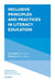 Inclusive Principles and Practices in Literacy Education by Marion Milton, Chris Forlin