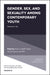 Gender, Sex, and Sexuality Among Contemporary Youth: Generation Sex by Patricia Neff Claster, Sampson Lee Blair