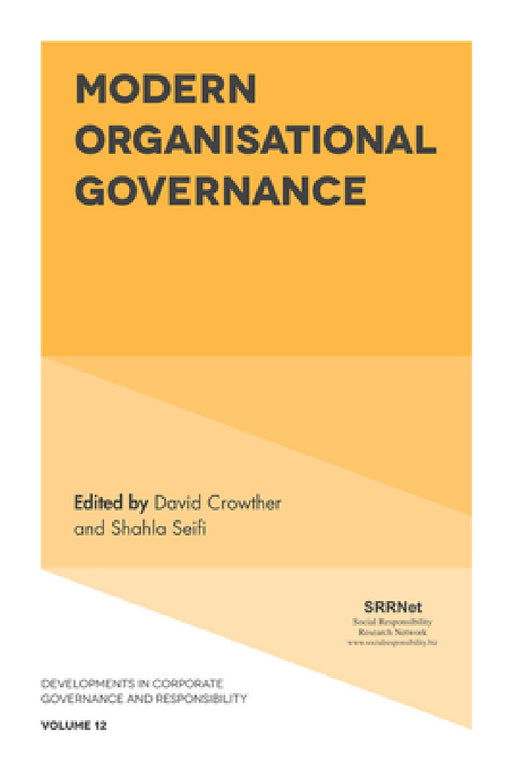 Modern Organisational Governance by Shahla Seifi, David Crowther