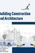 Building Construction and Architecture by Joe Petterson
