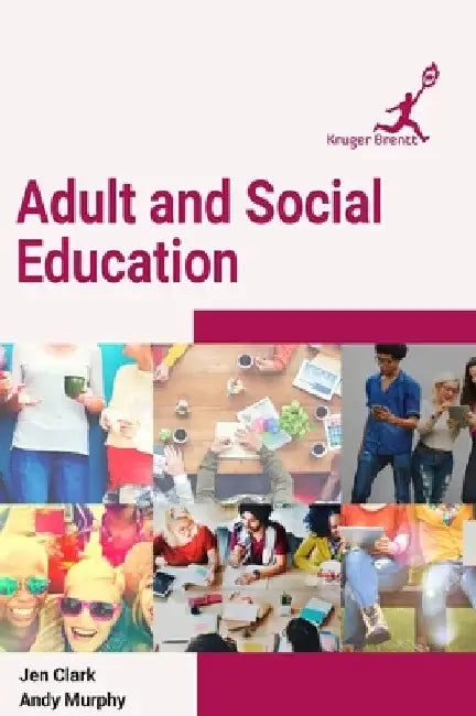 Adult and Social Education by Jen Clark