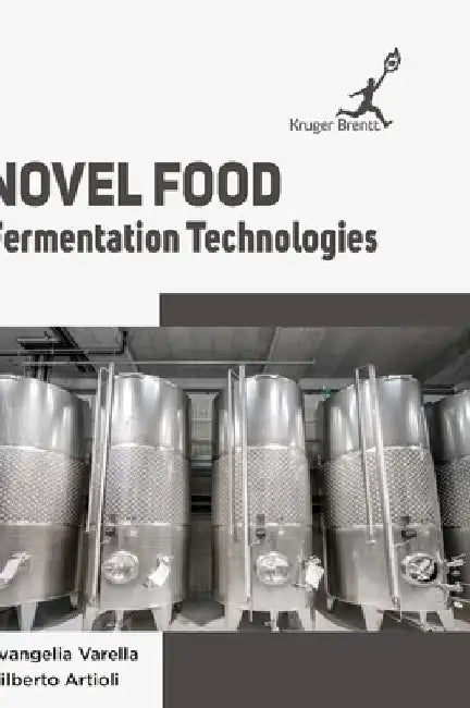 Novel Food Fermentation Technologies by Evangelia Varella