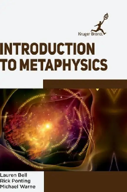 Introduction to Metaphysics by Lauren Bell