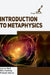 Introduction to Metaphysics by Lauren Bell