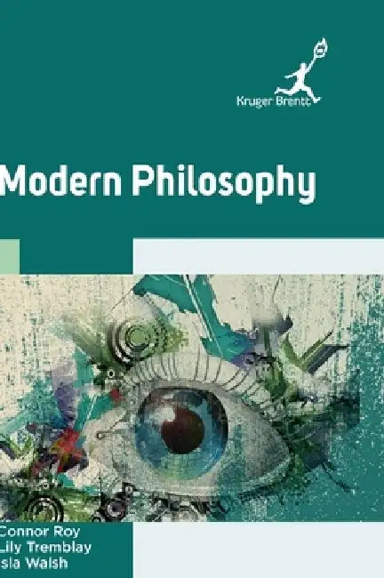 Modern Philosophy by Connor Roy