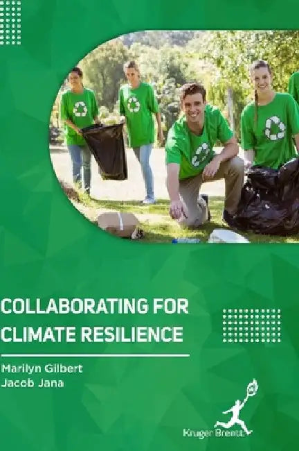Collaborating for Climate Resilience by Marilyn Gilbert