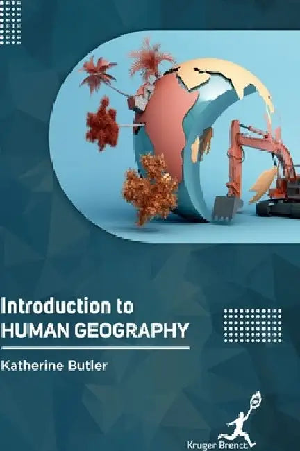 Introduction to Human Geography by Katherine Butler