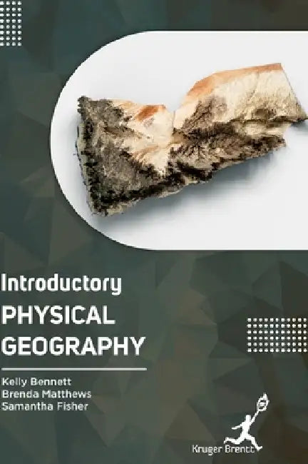 Introductory Physical Geography by Kelly Bennett