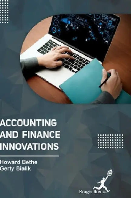 Accounting and Finance Innovations by Howard Bethe