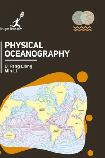 Physical Oceanography by Li F. Liang