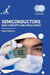 Semiconductors: Basic Concepts and Applications by Edita Stefanic