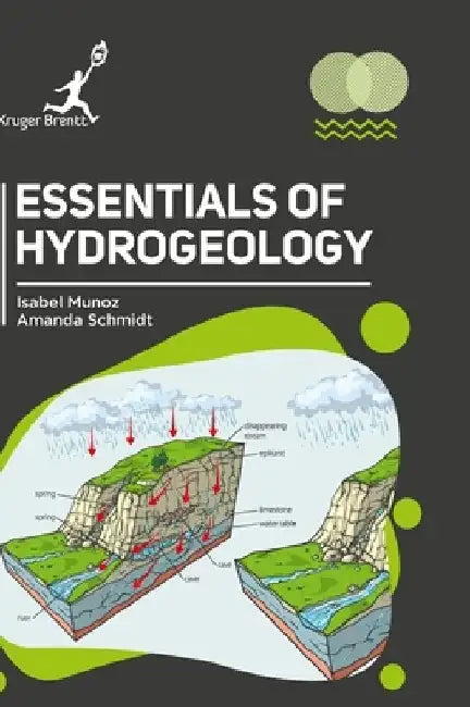 Essentials of Hydrogeology by Isabel Munoz