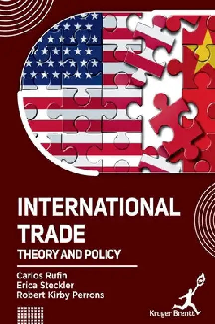 International Trade: Theory and Policy by Carlos Rufin