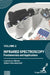 Infrared Spectroscopy: Fundamentals and Applications Vol 2 by Lawrence Baker, Adam Kecskemeti