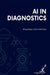 AI in Diagnostics by Colin Hamilton Riley Ross