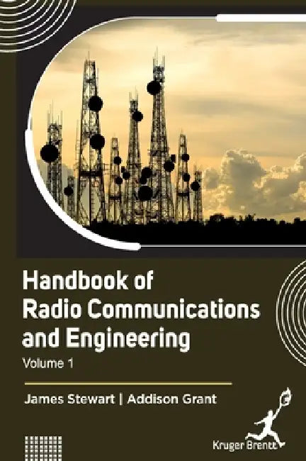 Handbook of Radio Communications and Engineering Vol 1 by Addison Grant James Stewart