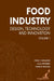 Food Industry Vol 1: Design Technology and Innovation by Lucy Wheeler Eleanor Ethan Campbell