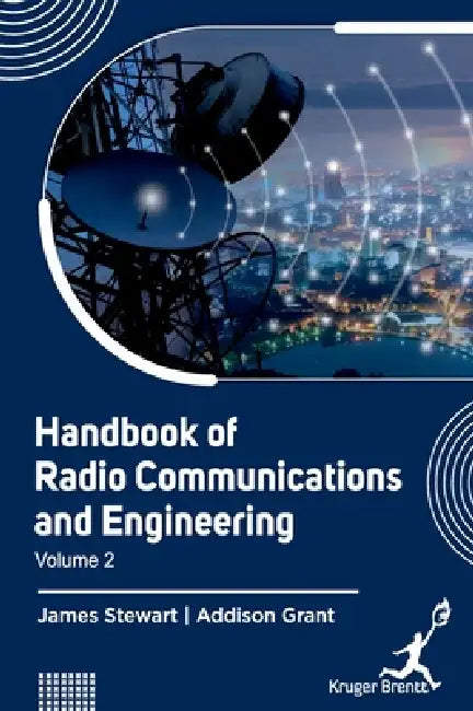 Handbook of Radio Communications and Engineering Vol 2 by Addison Grant James Stewart
