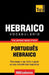 Vocabulário Português-Hebraico - 9000 palavras mais úteis by Taranov, Andrey