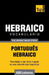 Vocabulário Português-Hebraico - 5000 palavras mais úteis by Taranov, Andrey