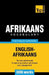 Afrikaans vocabulary for English speakers - 3000 words by Andrey Taranov