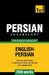Persian vocabulary for English speakers - 7000 words by Andrey Taranov