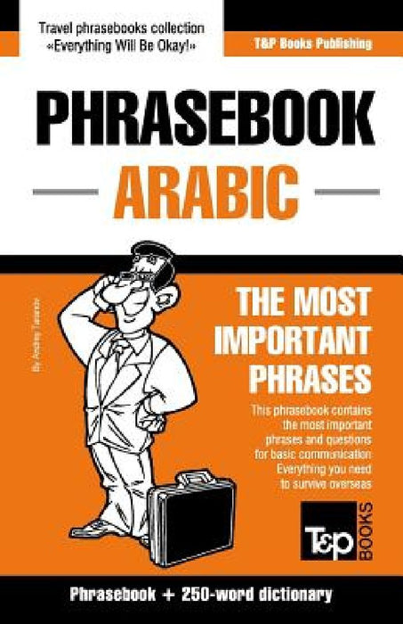 English-Arabic phrasebook and 250-word mini dictionary by Andrey Taranov