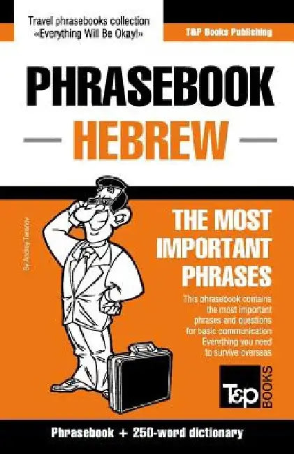 English-Hebrew phrasebook and 250-word mini dictionary by Andrey Taranov