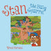 Stan the Busy Squirrel by Teresa Marshall